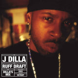 J Dilla - Ruff Draft