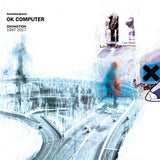 Radiohead - OK COMPUTER: OKNOTOK 1997 to 2017