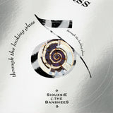 Siouxsie & The Banshees - Through The Looking Glass