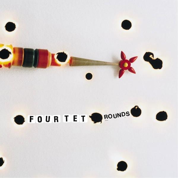 Four Tet - Rounds - Drift Records