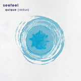 Seefeel - Quique (Redux)