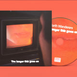 Forth Wanderers - The Longer This Goes On
