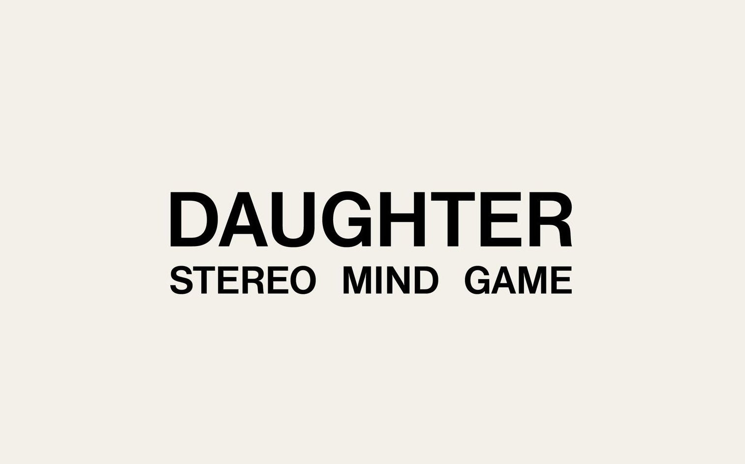 First Listen | Daughter