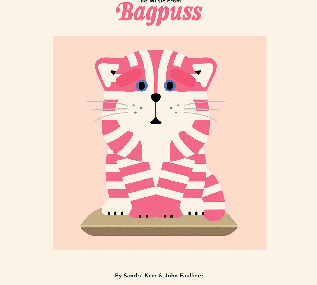 Sandra Kerr & John Faulkner - The Music from Bagpuss