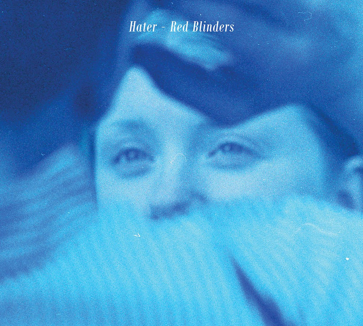 Hater - Red Blinders