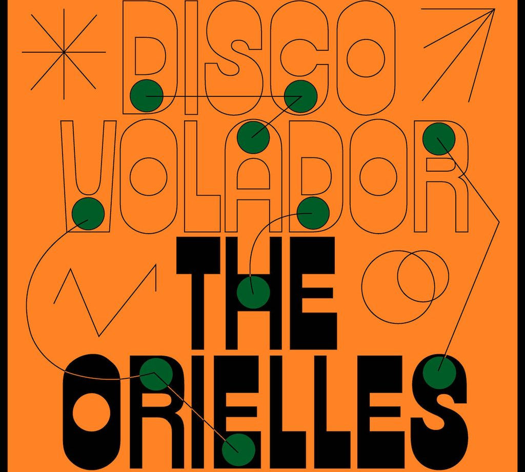 The Orielles - Disco Volador