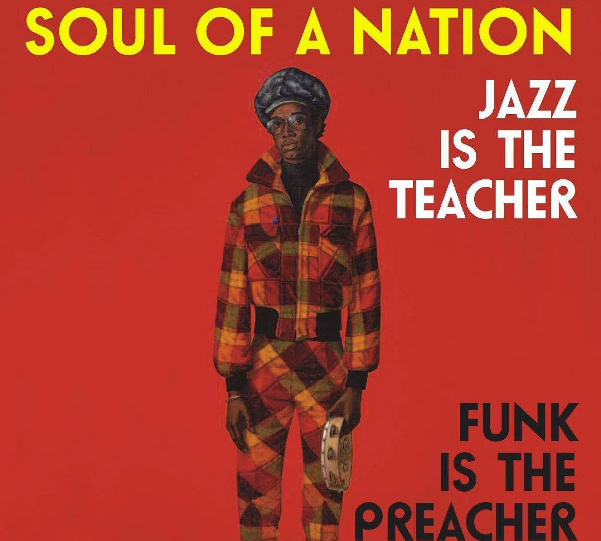 Soul Jazz Records Presents - Soul of a Nation