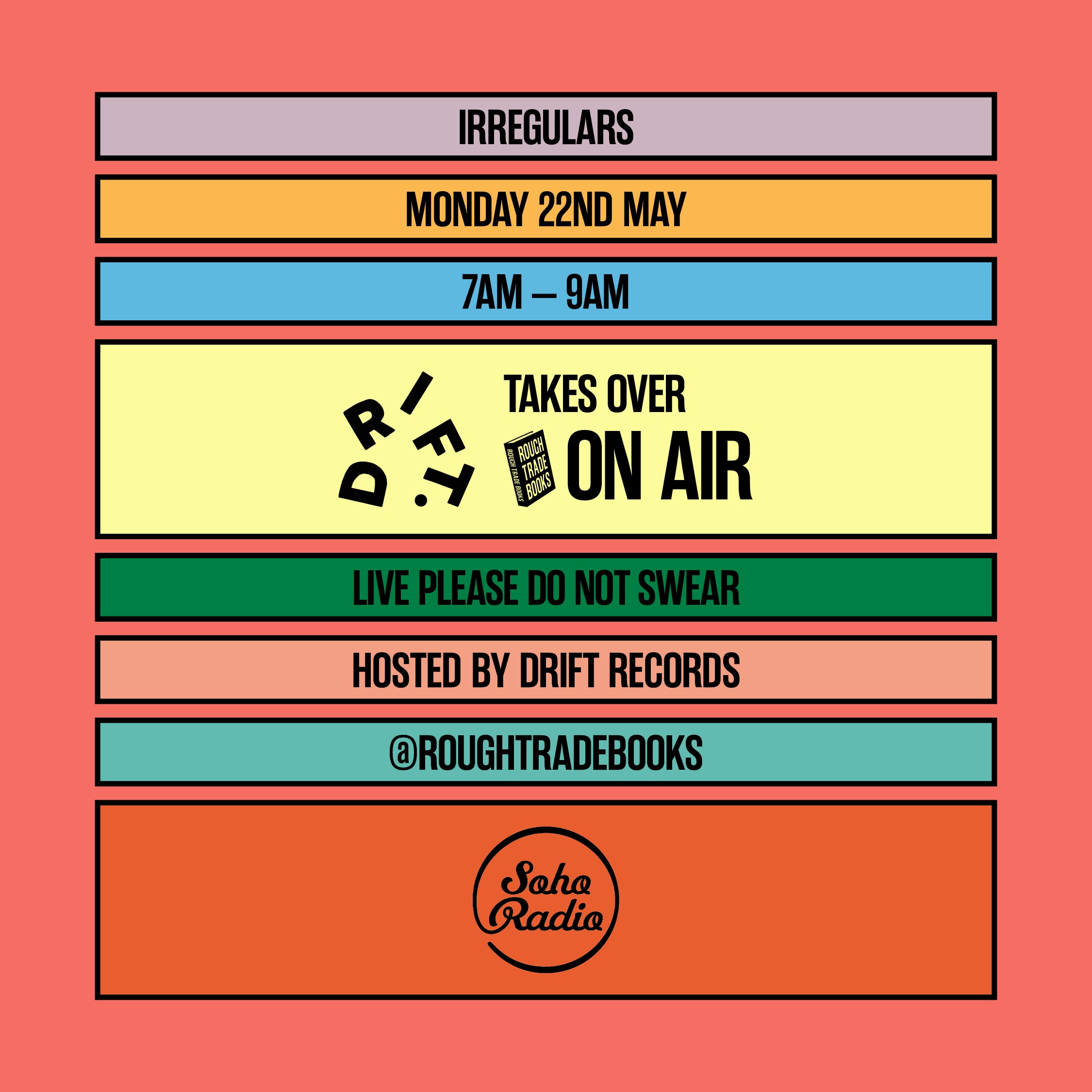 Soho Radio - Rough Trade Books Irregulars