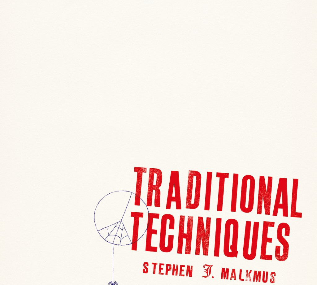 Stephen Malkmus - Traditional Techniques