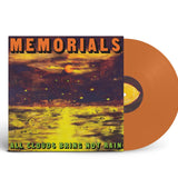 MEMORIALS - All Clouds Bring Not Rain
