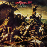 The Pogues - Rum Sodomy & The Lash [40th Anniversary Edition]