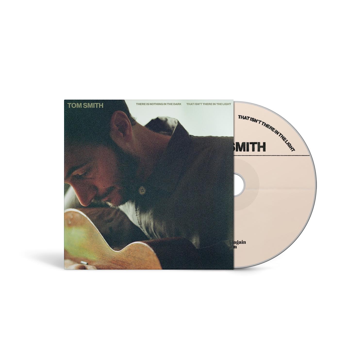 Tom Smith - There Is Nothing In The Dark That Isn’t There In The Light