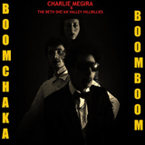 Charlie Megira & The Beth She'an Valley Hillbillies - Boom Chaka Boom Boom