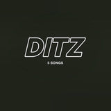 DITZ - 5 Songs