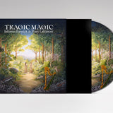 Julianna Barwick & Mary Lattimore - Tragic Magic