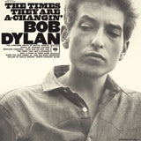 Bob Dylan - The Times Are A-Changin'