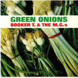 Booker T. & The MG’s - Green Onions