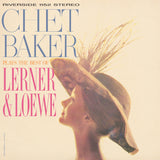 Chet Baker - Chet Baker Plays The Best Of Lerner & Loewe [Craft Jazz Essentials]