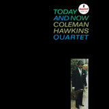 Coleman Hawkins Quartet - Today And Now (Verve By Request)