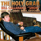 Bill Callahan - The Holy Grail: Bill Callahan’s "Smog" Dec. 10, 2001 Peel Session