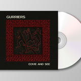 Gurriers - Come And See