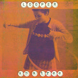 Looper - Up a Tree [25th Anniversary]