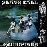 The Ethiopians - Slave Call