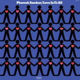 Pharoah Sanders - Love In Us All