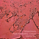 Richard Norris - Music For Healing - Colours Volume Two