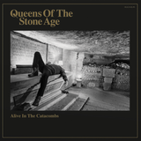 Queens of the Stone Age - Alive in the Catacombs
