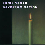 Sonic Youth - Daydream Nation