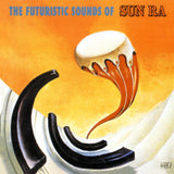 Sun Ra - The Futuristic Sounds of Sun Ra [Craft Jazz Essentials]