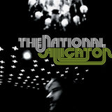 The National - Alligator