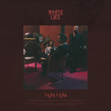 White Lies - Night Light