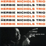 Herbie Nichols Trio - Herbie Nichols Trio (Tone Poet)