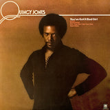 Quincy Jones - You've Got It Bad Girl