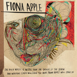 Fiona Apple - The Idler Wheel Is Wiser Than the Driver of the Screw and Whipping Cords Will Serve You More Than Ropes Will Ever Do [2023 Reissue]