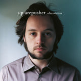 Squarepusher - Ultravisitor [Remastered Edition]