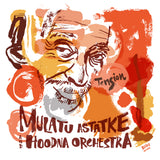 Mulatu Astatke & Hoodna Orchestra - Tension