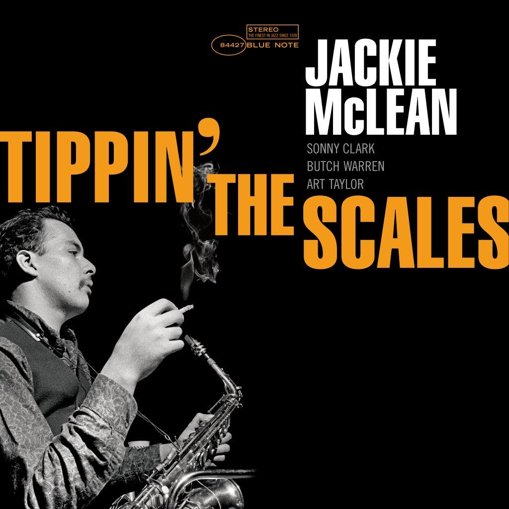 Jackie McLean - Tippin’ The Scales – The Drift Record Shop