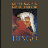 Miles Davis & Michel Legrand - Dingo: Selections from the Motion Picture Soundtrack