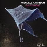 Wendell Harrison - Fly By Night [RSD 2023]